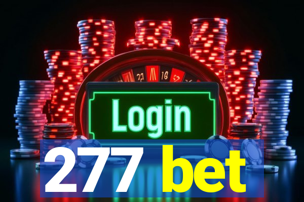 277 bet